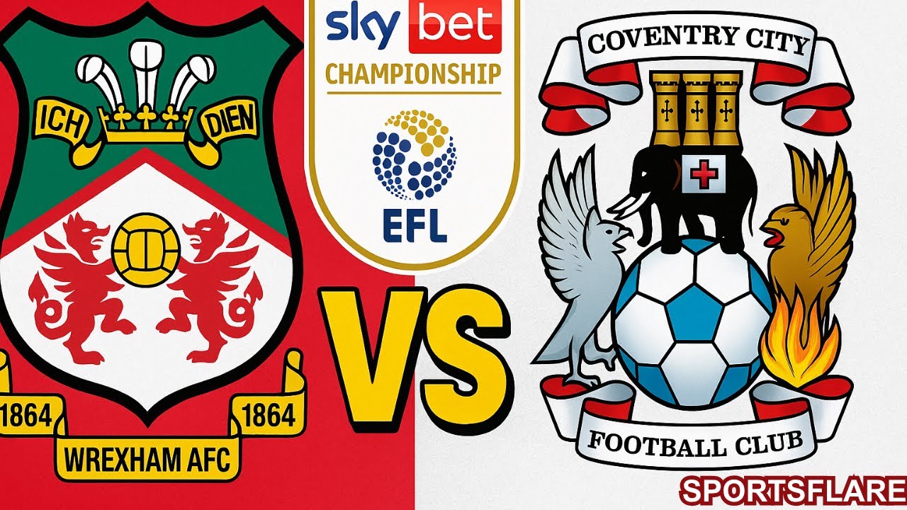 Exciting Wrexham vs Coventry City 3-2 Thriller ⚽ | Championship 2025 Match Highlights & Commentary