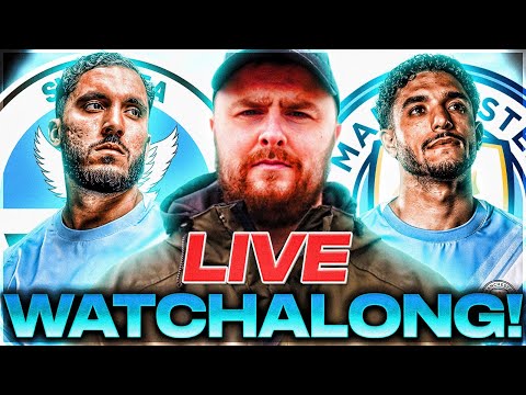 Swansea v Man City LIVE WATCHALONG!