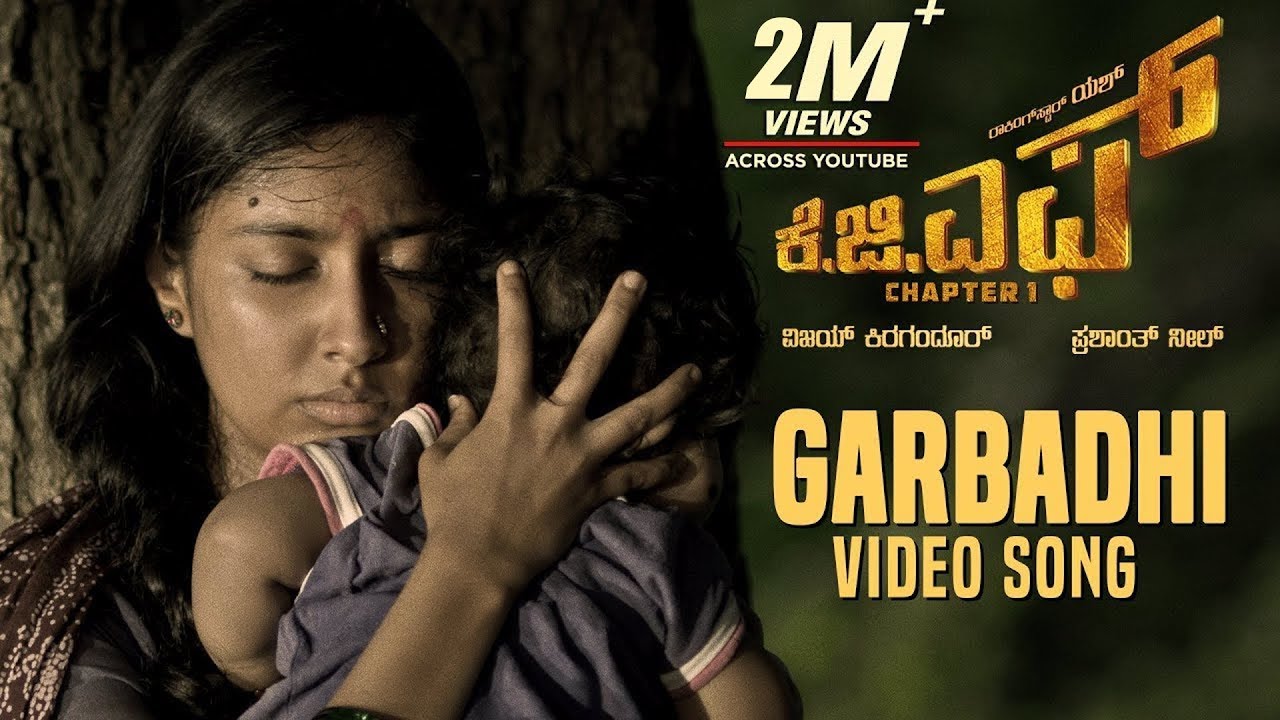 Garbadhi Full Video Song | KGF Kannada Movie | Yash | Prashanth Neel | Hombale Films