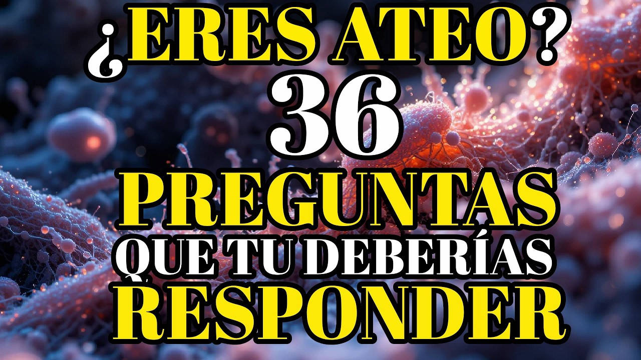 36 Preguntas Incómodas sobre el Ateísmo