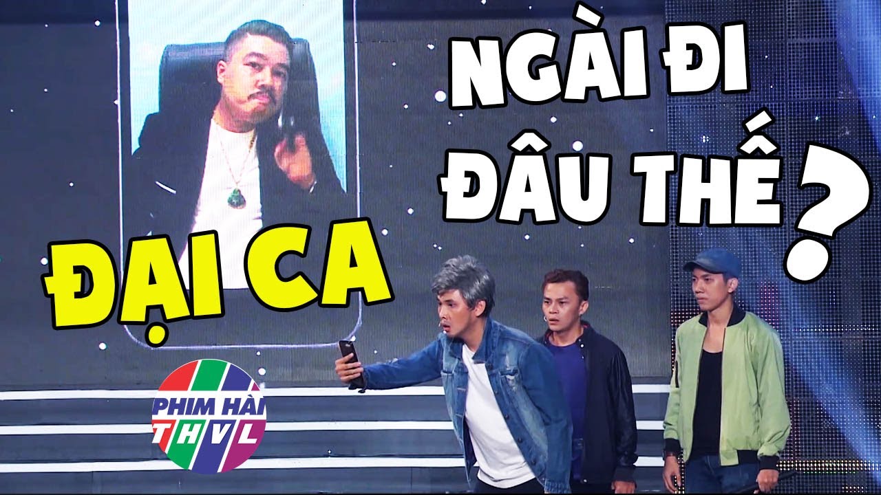 Hài Cười Xuyên Việt 2021: ĐẠI CA NGÀI ĐI ĐÂU THẾ? | Tuấn Anh Cười Xỉu 🤣