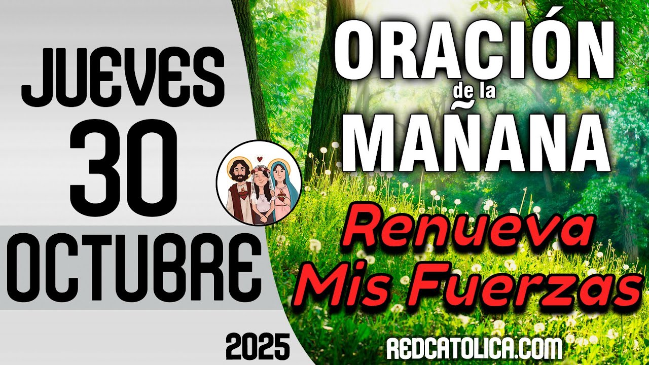 Oración Matutina para Hoy Jueves 30 de Octubre | Salmo 141 ✨