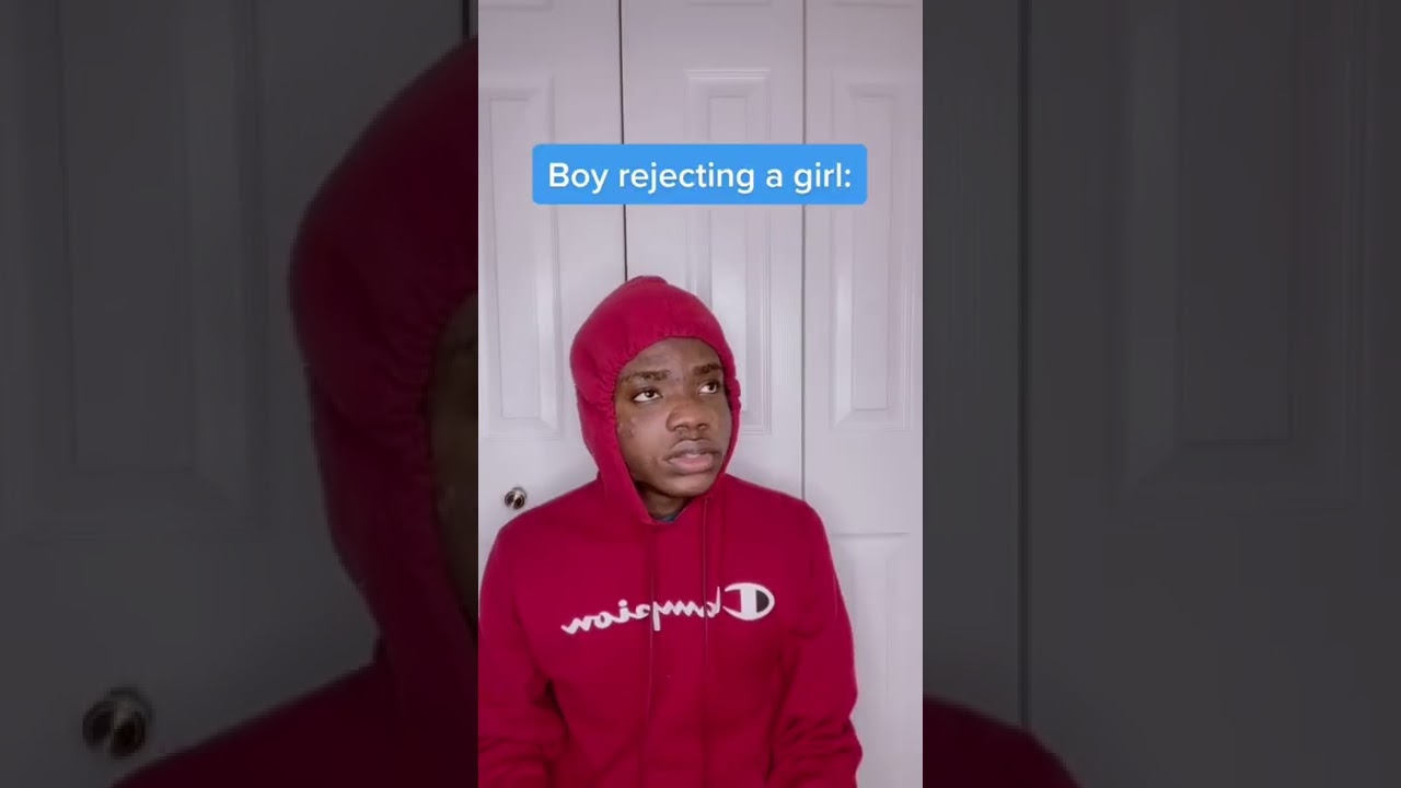 When a boy rejects a girl 😂