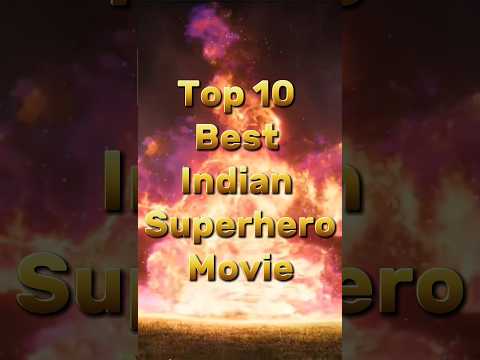 top 10 best Indian superhero movies #viral #trending #movie #shorts #superhero #shortvideos #10most