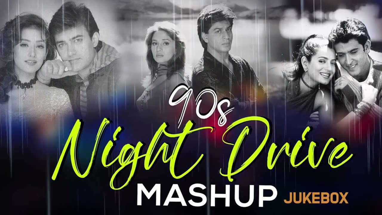 90's Night Drive Mashup 🚗 | Nonstop Hits & Vibes