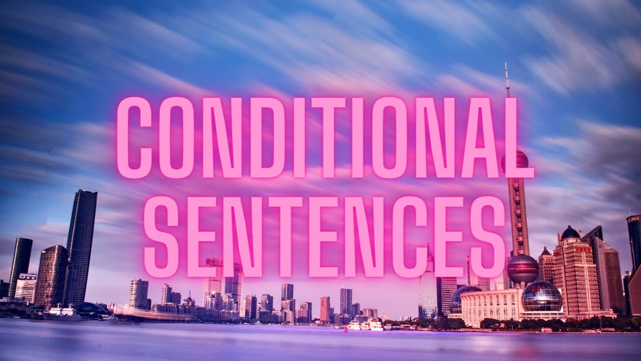 Mastering English Conditional Sentences 📚