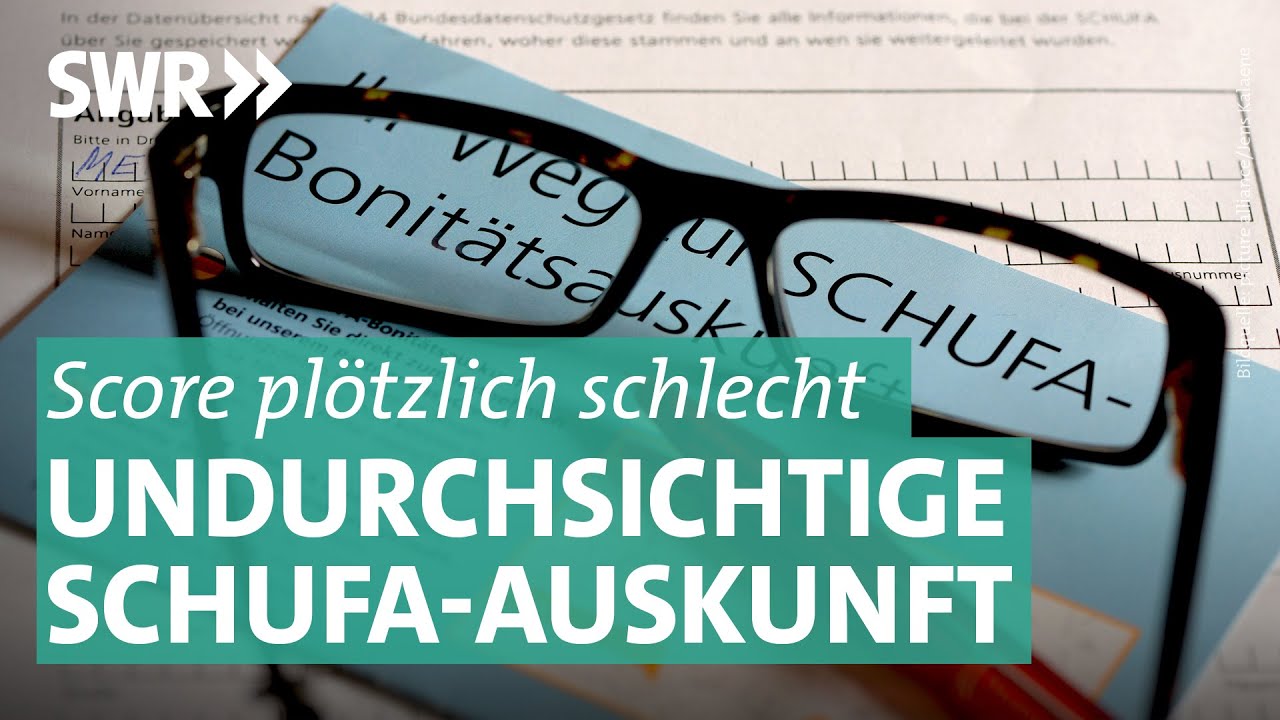 Schufa-Score: Warum ist die Bonität schlecht? | SWR