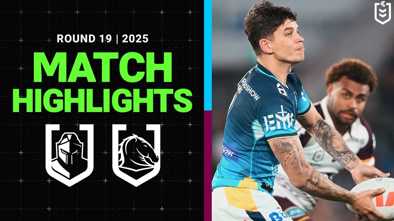 2025 NRL Round 19 Highlights: Titans vs Broncos π