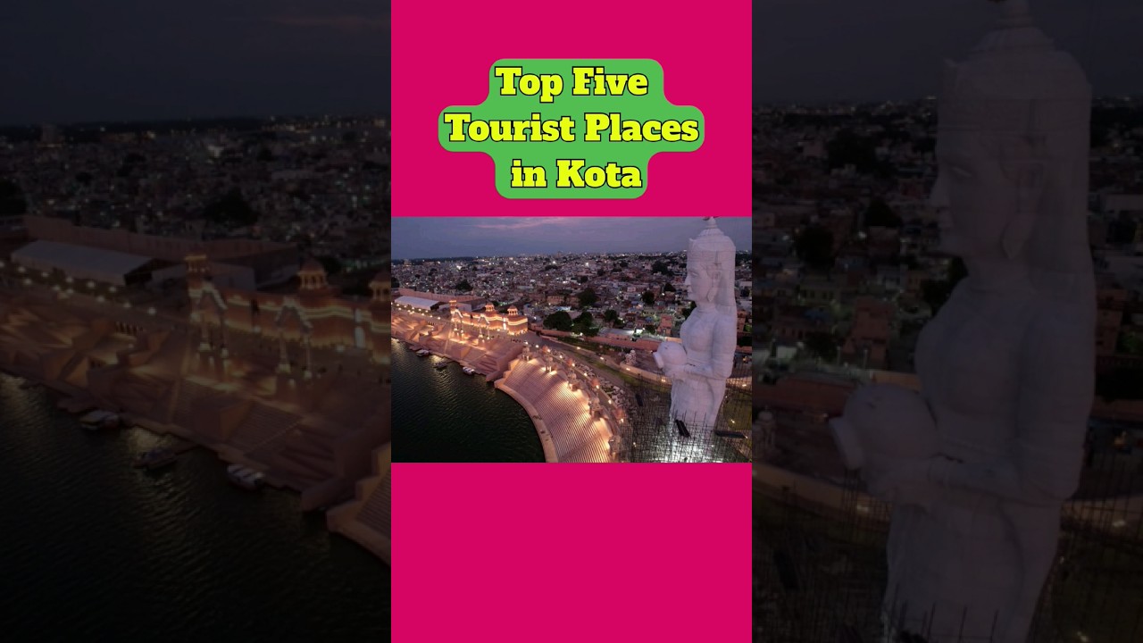 Top 5 Must-Visit Places in Kota 🏙️