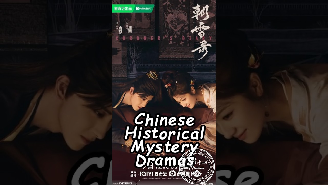 Top Chinese Historical Mystery Dramas 🎭