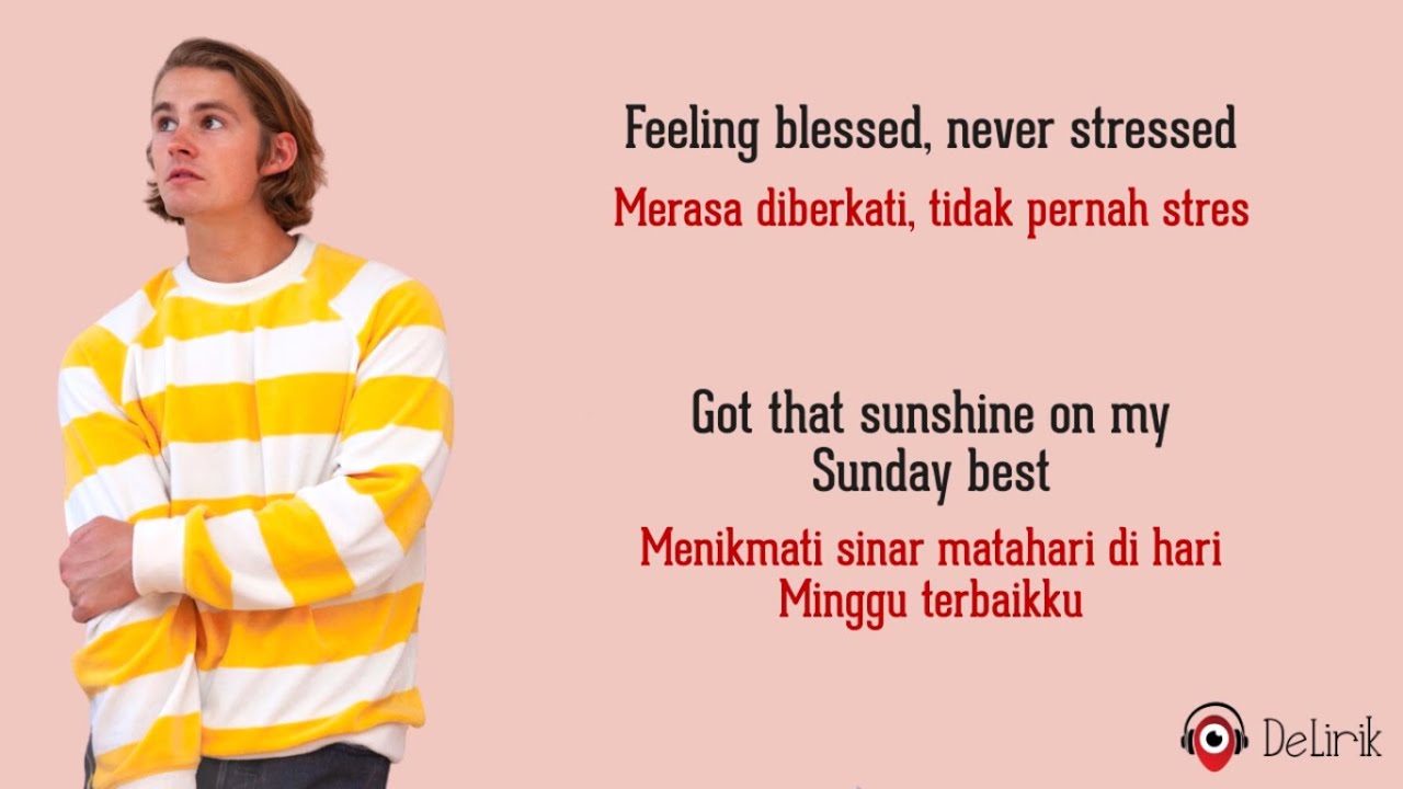 Sunday Best by Surfaces | Lyrics & Terjemahan 🎵