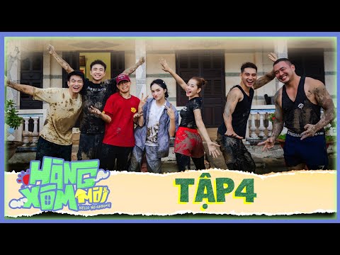 Hàng Xóm Mới - Hello Neighbors! | Tập 4 Full - Hé lộ nhiệm vụ cá nhân bí mật, ai mới là “trùm cuối”?