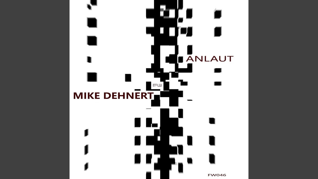 Anlaut by Mike Dehnert on Fachwerk Records