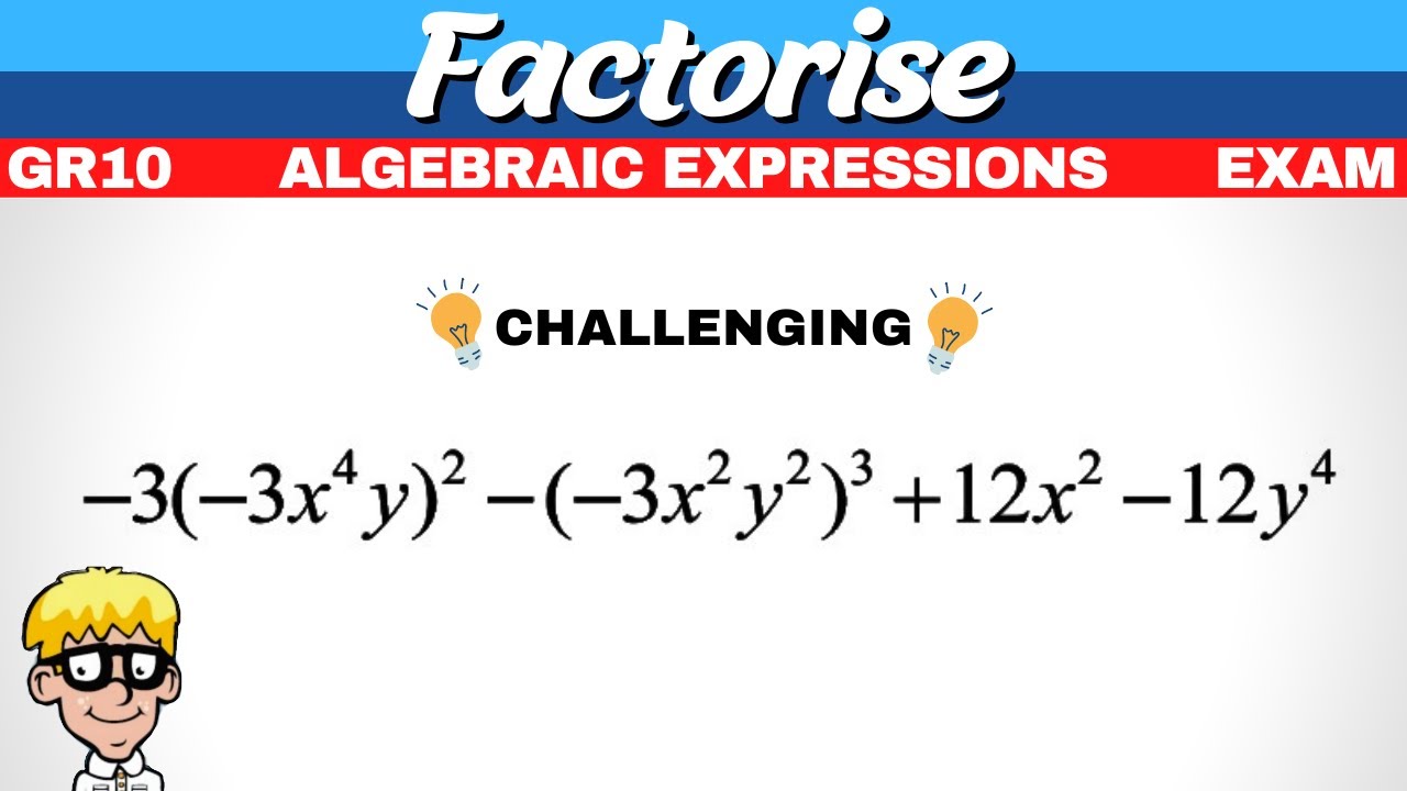 Factorisation exam questions grade 10