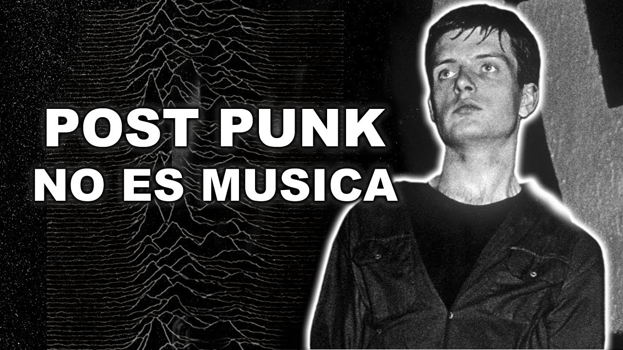 Post Punk: No es solo música 🎸