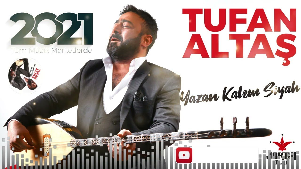 Tufan Altaş - Yazan Kalem Siyah 🎶