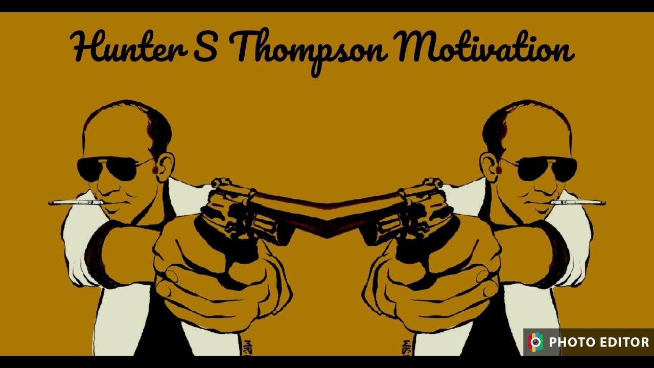 Hunter S. Thompson's Wisdom on Life's Purpose βοΈ