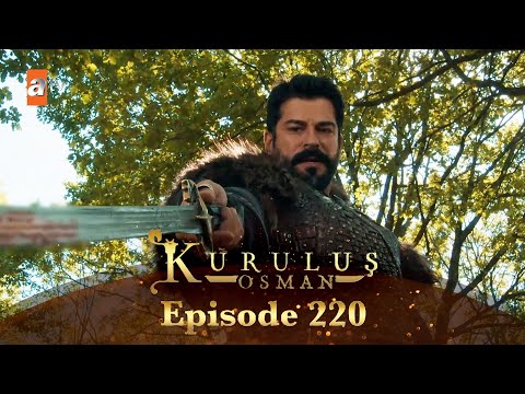 Kurulus Osman Urdu - Season 6 Episode 220