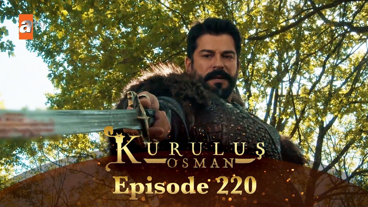 Kurulus Osman Urdu S6 Ep 220 & 221 📺