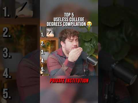 TOP 5 MOST USELESS COLLEGE DEGREES