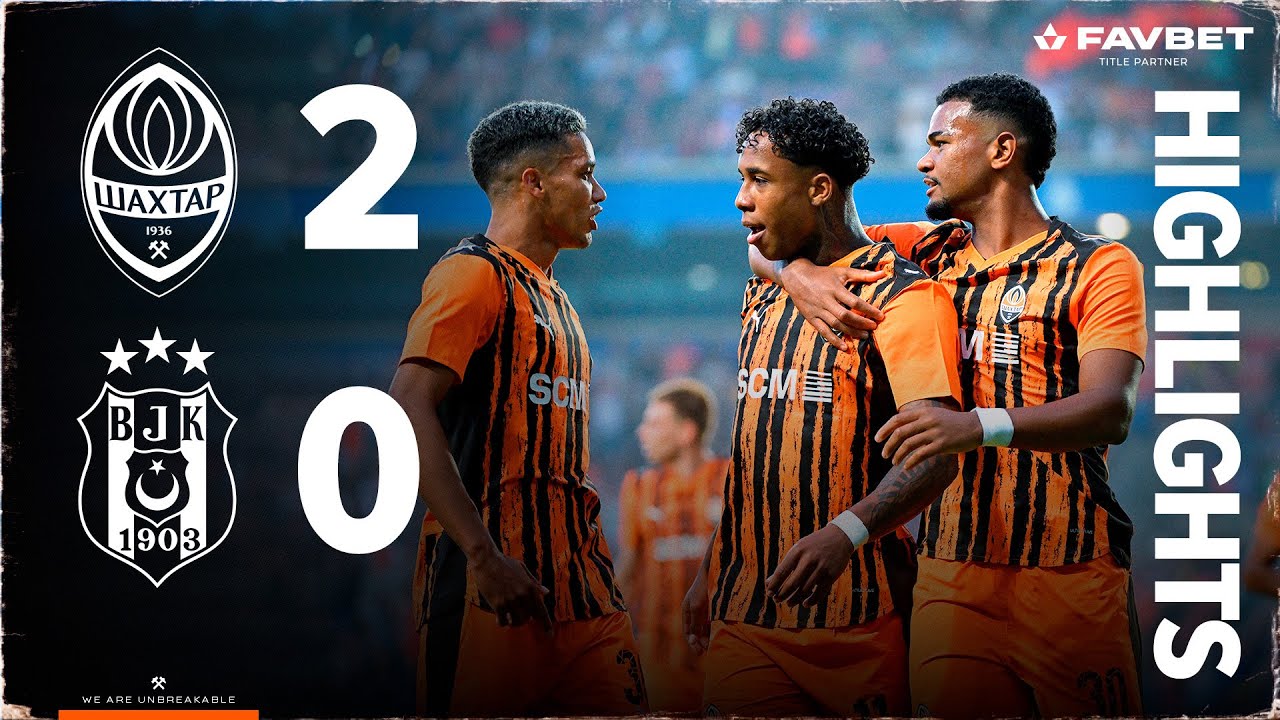 Шахтар переміг Бешикташ 2:0 у Лізі Європи – огляд матчу від 31.07.2025 ⚽