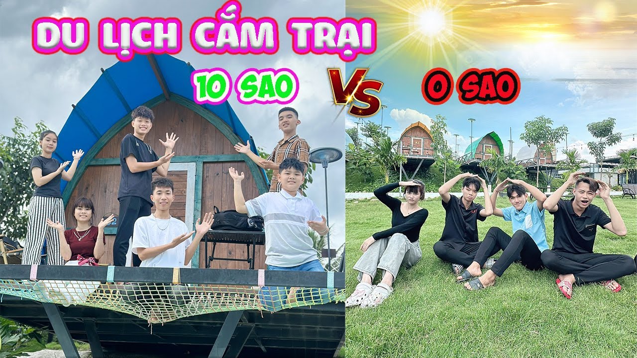 Lịch Cắm Trại 10 Sao vs 0 Sao 🌟