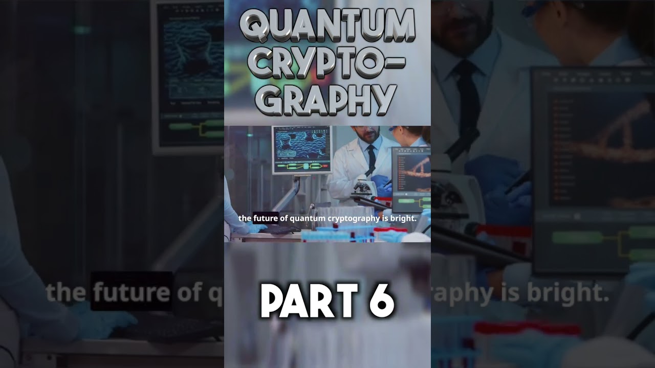 Quantum Cryptography Explained: Part 6 π | Watch the Full Video on YouTube