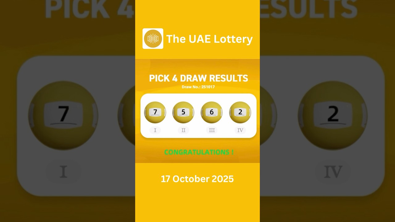 THE UAE LOTTERY DRAW | PICK 4 | OCTOBER 17, 2025