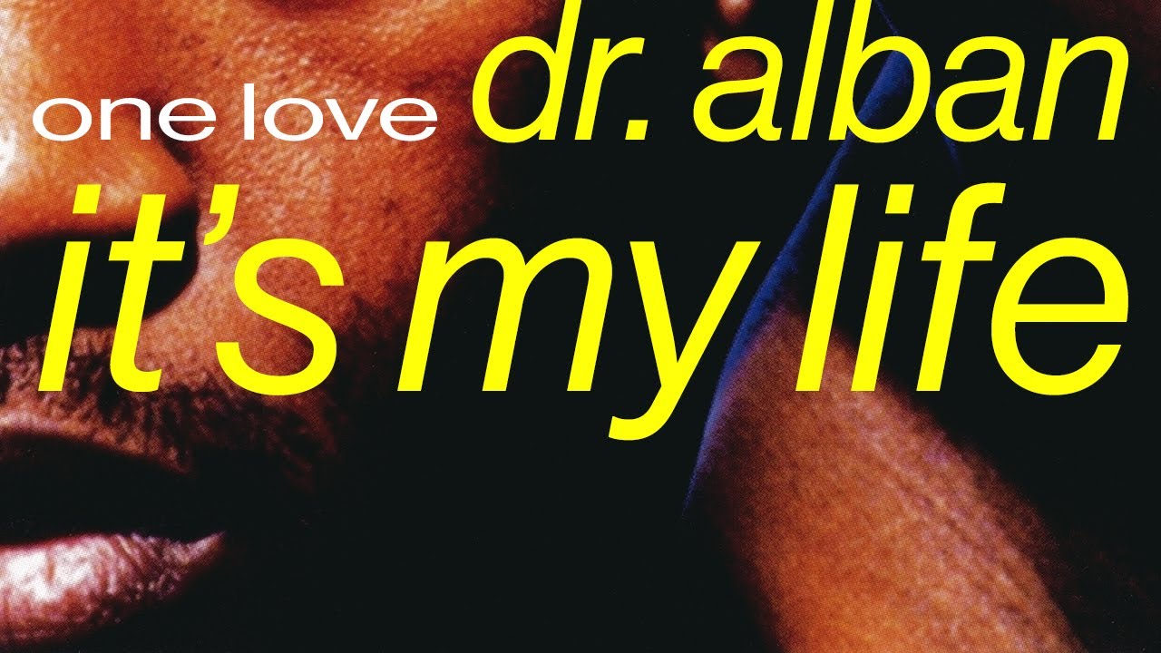 Dr. Alban - It's My Life (Official Audio) 🎶