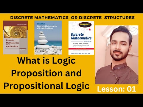 Lesson 01: What is Logic Proposition and Propositional Logic