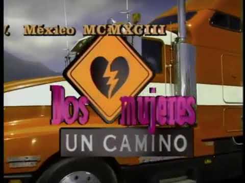 Dos Mujeres un Camino Capitulo 1 ( parte 1 de 4 )