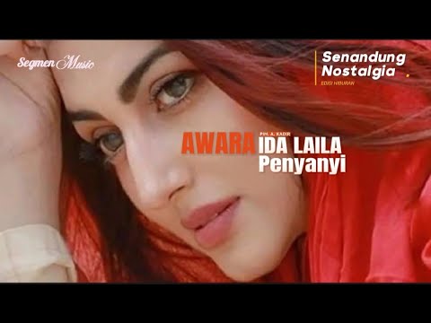 Penyanyi | Ida Laila | AWARA | S. Achmadi