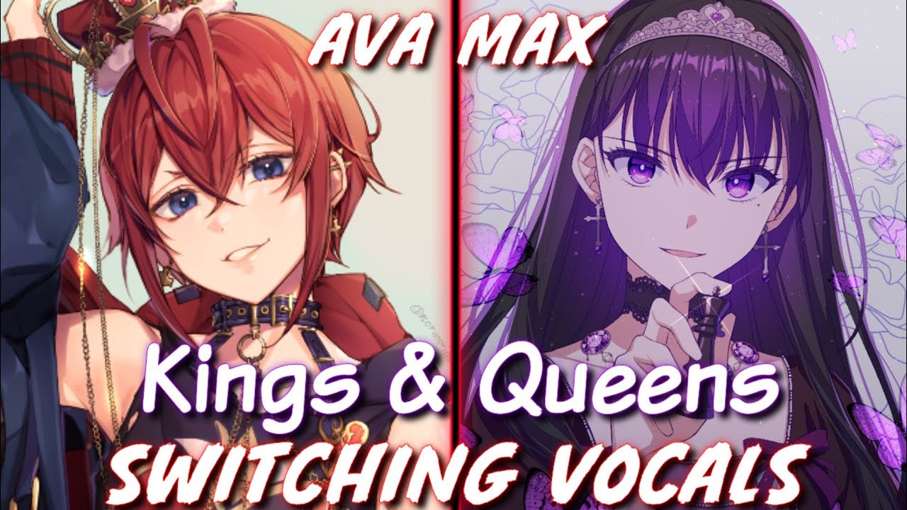 Nightcore - Kings & Queens (Switching Vocals) - (Lyrics)