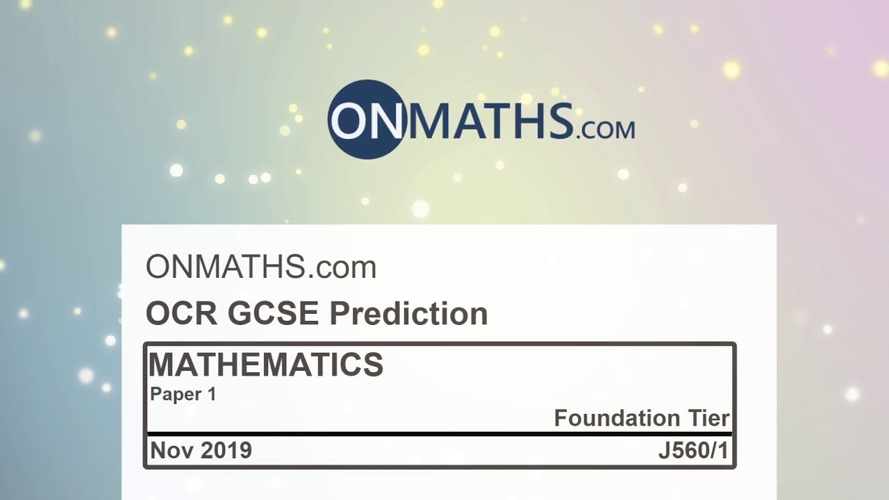 2019 Practice the 2019 Nov OCR Foundation Maths GCSE Paper 1 Online 📝