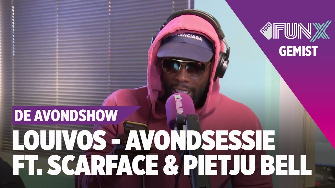 Avondsessie met LouiVos, Scarface & Pietju Bell | FunX | De Avondshow