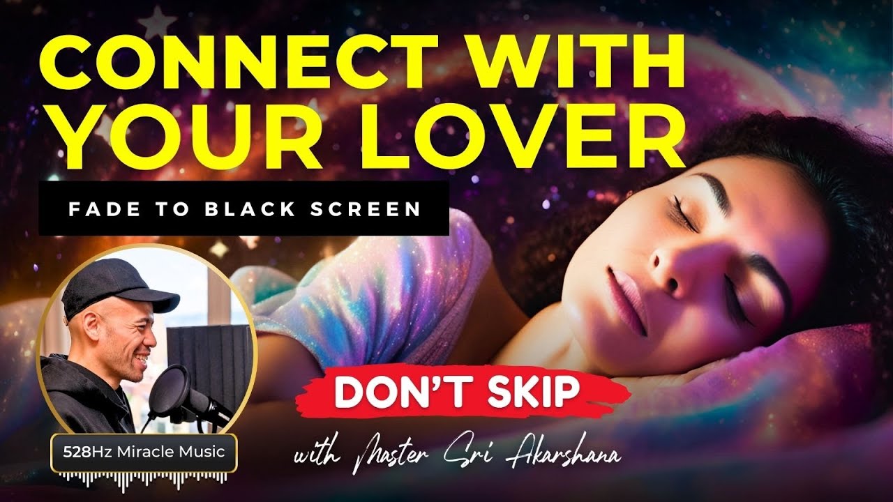 528Hz Love Frequency to Connect While You Sleep 💖