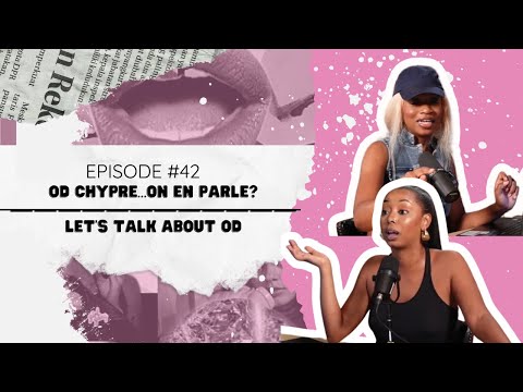 OD Chypre...on en parle? / Let's talk about OD | Woke or Whateva ep. #42