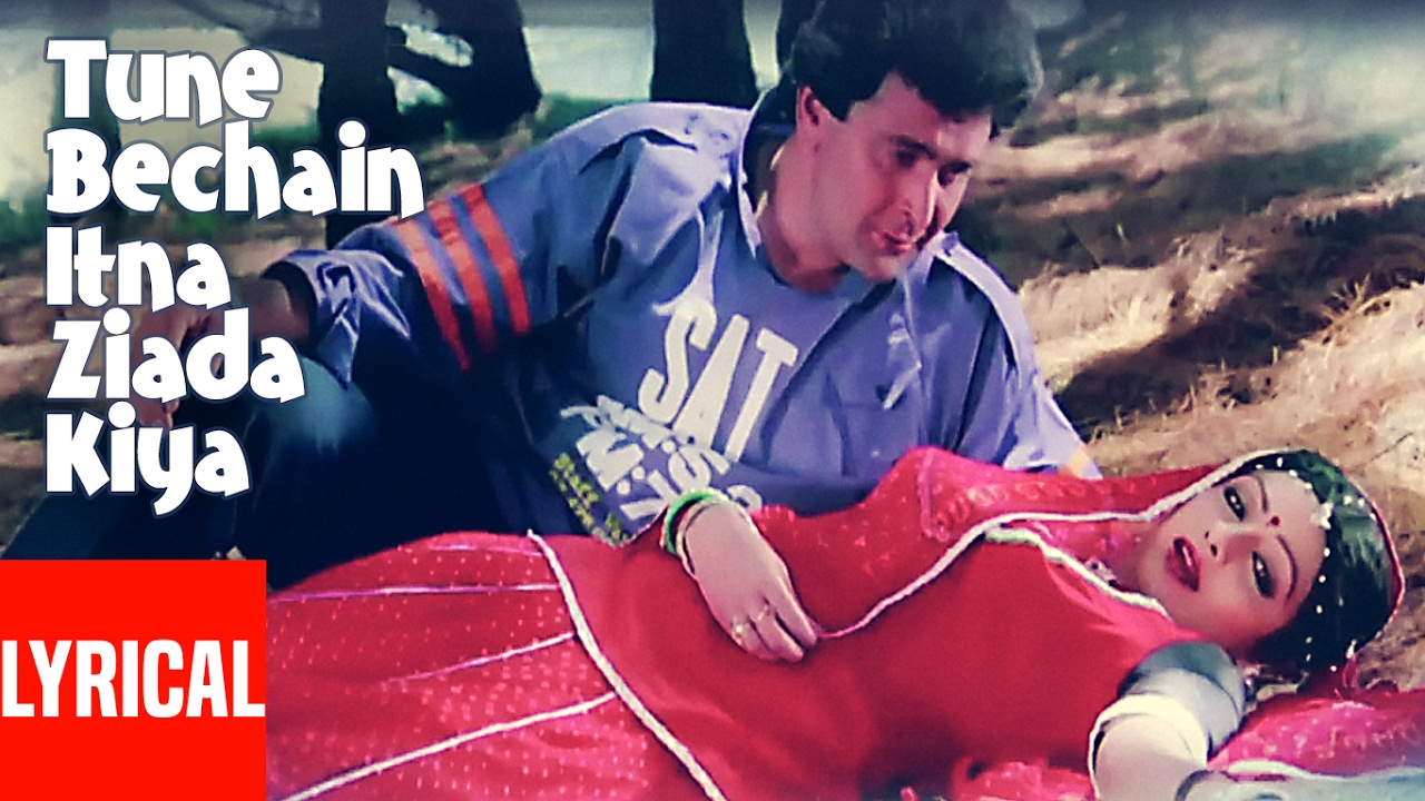 Tune Bechain Itna Zyada Kiya | Nagina Lyrical Video