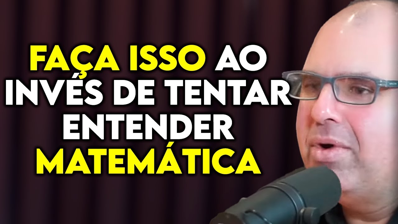 Aprenda Matemática de Forma Fácil com Dr. Leonardo Sioufi | Lutz Podcast