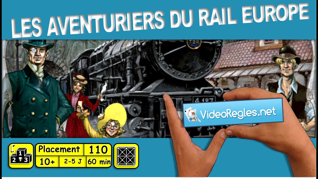 Vidéorègle: Les Aventuriers du Rail Europe 🚆
