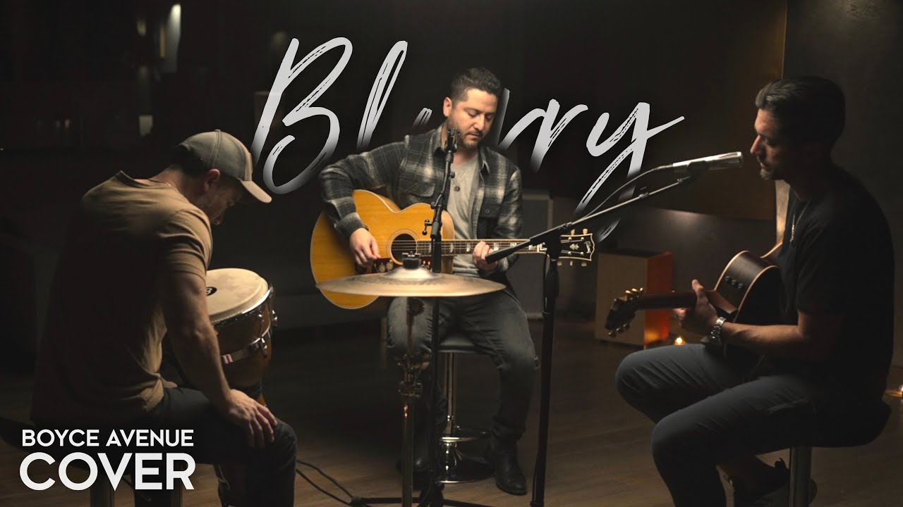 Boyce Avenue Acoustic Cover of 'Blurry' 🎸