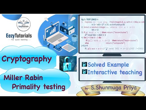 Miller Rabin Primality testing - Cryptography lecture series