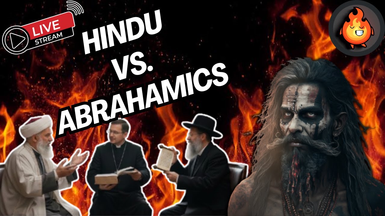 Hindu vs Abrahamic Faiths: Debating Religion & Truth 🔥