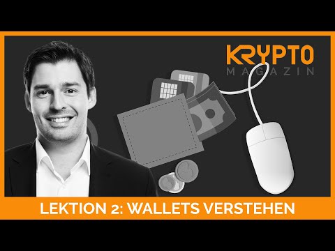 Lektion 2: Wallets verstehen