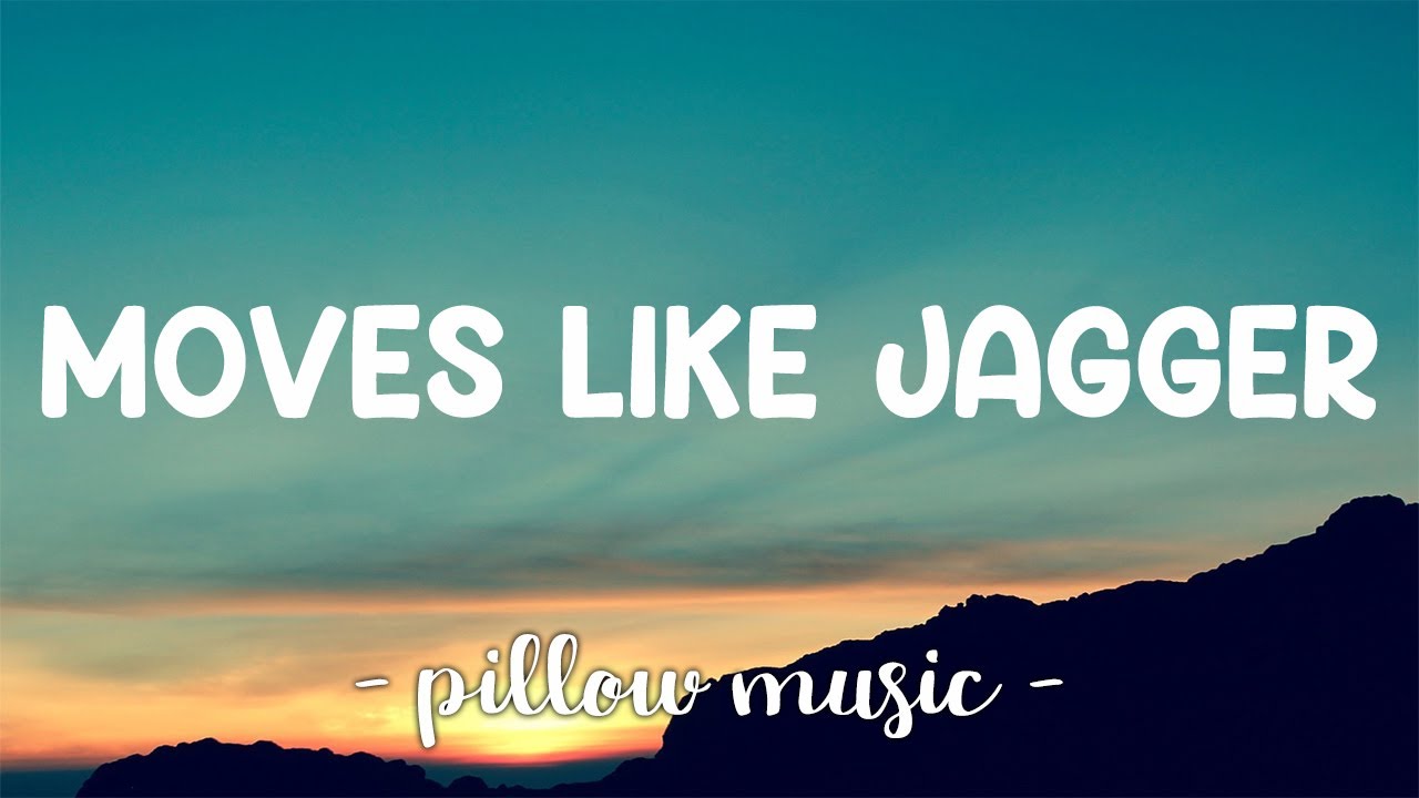 Moves Like Jagger - Maroon 5 ft. Christina Aguilera | Lyrics Video 🎶