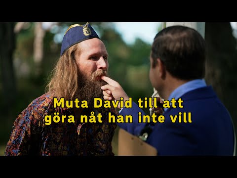 Muta David till att göra nÄt han inte vill- BÀst i test