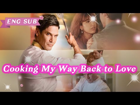 Part 1💖 | Cooking My Way Back to Love #reelshorts #drama