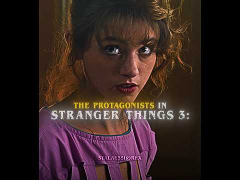 The protagonists and the antagonists of Stranger Things 3 🔥 | Stranger Things Edit | TE CONOCÍ