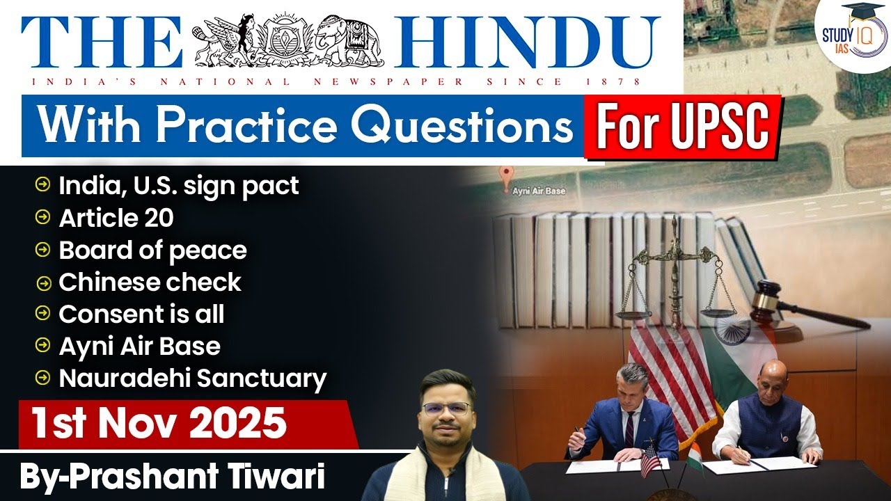 The Hindu Analysis | November 1, 2025 | Today's News & Practice Questions for UPSC Preparation 📰