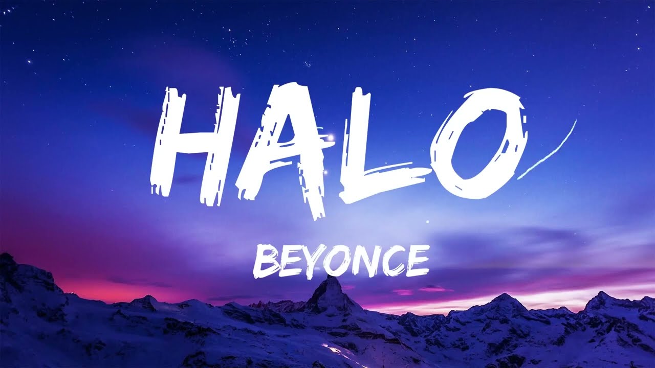 Beyoncé - Halo Lyrics 🎶
